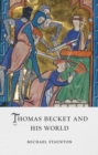 Image for Thomas Becket and His World