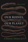 Image for Our Bodies, Our Planet