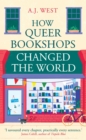 Image for How Queer Bookshops Changed the World