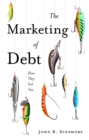 Image for The Marketing of Debt