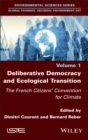 Image for Deliberative Democracy and Ecological Transition