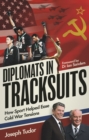 Image for Diplomats in Tracksuits