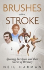 Image for Brushes with a Stroke