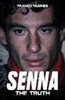 Senna : The Truth