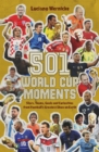 Image for 501 World Cup Moments