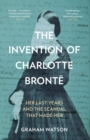 Image for The Invention of Charlotte Bronte