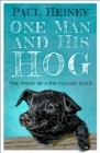 Image for One Man and His Hog