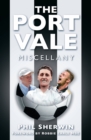 Image for The Port Vale Miscellany