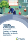 Image for Frontiers in Physical Chemistry for Lignin Valorisation