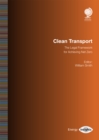 Image for Clean Transport : The Legal Framework for Achieving Net Zero