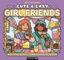 Image for Cute &amp; Cosy: Girl Friends