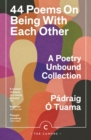 Image for 44 Poems on Being with Each Other