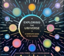 Image for Exploring the Universe