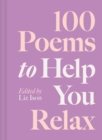 Image for 100 Poems to Help You Relax