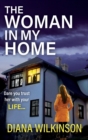 Image for The woman in my home