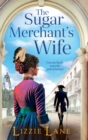 Image for The Sugar Merchant&#39;s Wife