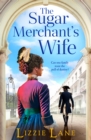 Image for The Sugar Merchant&#39;s Wife