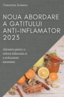 Image for Noua abordare a gatitului anti-inflamator 2023 : Alimente pentru a reduce inflamatia si a imbunatati sanatatea