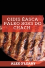 Image for Oidis ?asca Paleo 2023 Do Ch?ch