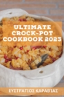Image for Ultimate Crock-Pot Cookbook 2023