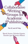 Image for Collaborative Writing Groups for Academic Publishing : The 3C and 4P Way
