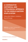 Image for A Comparative Historical and Typological Approach to the Middle Eastern State System