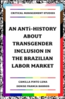 Image for An anti-history about transgender inclusion in the Brazilian labor market