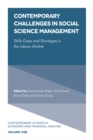 Image for Contemporary challenges in social science management  : skills gaps and shortages in the labour marketPart B