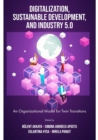 Image for Digitalization, sustainable development, and industry 5.0: an organizational model for twin transitions