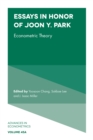 Image for Essays in honor of Joon Y. Park  : econometric theory