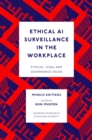Image for Ethical AI Surveillance in the Workplace