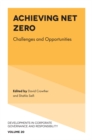 Image for Achieving net zero  : challenges and opportunities
