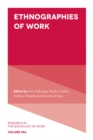 Image for Ethnographies of Work : V35, Part A