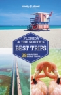 Image for Lonely Planet Florida &amp; The South&#39;s Best Trips