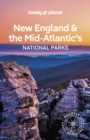 Image for New England &amp; The Mid-Atlantic&#39;s National Parks