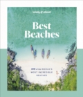 Image for Best beaches  : 100 of the world&#39;s most incredible beaches