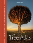 Image for Lonely Planet The Tree Atlas