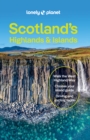 Image for Lonely Planet Scotland&#39;s Highlands &amp; Islands