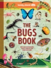 Image for Lonely Planet Kids The Bugs Book