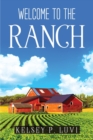 Image for Welcome to the Ranch