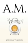 Image for A.M.
