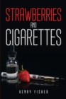 Image for Strawberries and Cigarettes