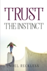 Image for Trust The Instinct