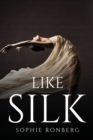 Image for Like Silk