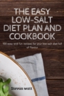 Image for The Easy Low-Salt Diet Plan and Cookbook