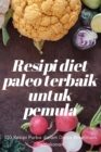 Image for Resipi diet paleo terbaik untuk pemula