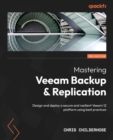 Image for Mastering Veeam Backup &amp; Replication.
