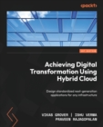 Image for Achieving Digital Transformation Using Hybrid Cloud