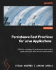 Image for Persistence best practices for Java applications: learning persistence best practices in Java