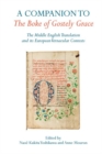 Image for A Companion to The Boke of Gostely Grace : The Middle English Translation and its European Vernacular Contexts